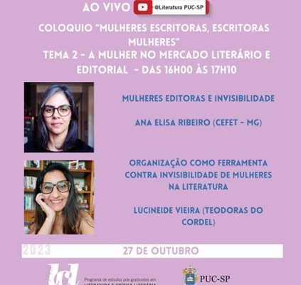 Colóquio “Mulheres escritoras, escritoras mulheres”